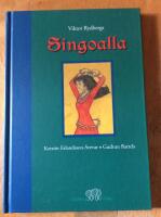 Singoalla : i fri bearbetning av Viktor Rydbergs roman