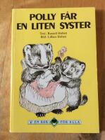 Polly f&aring;r en liten syster : Polly firar f&ouml;delsedag