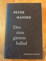 Den sista g&auml;stens ballad