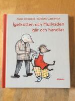 Igelkotten och mullvaden g&aring;r och handlar