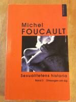 Sexualitetens historia : Bd 3. Omsorgen om sig
