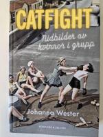 Catfight : nidbilder av kvinnor i grupp