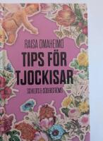 Tips f&ouml;r tjockisar
