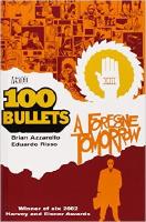 100 bullets vol 4 A foregne tomorrow