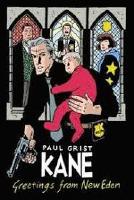 Kane Greetings from New Eden