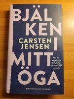 Bj&auml;lken i mitt &ouml;ga