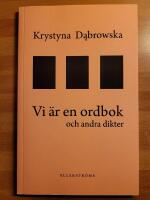 Vi &auml;r en ordbok och andra dikter