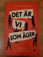 Det &auml;r vi som &auml;ger : en bok om sociala kooperativ