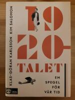 1920-talet : en spegel f&ouml;r v&aring;r tid