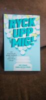 Ryck upp mig! : om lyckopiller, kriser, v&auml;nskap och att v&aring;ga prata om det