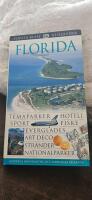 Florida : [temaparker, hotell, sport, fiske, Everglades ...]