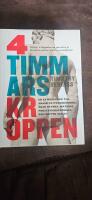 4-timmarskroppen : en extremguide till snabb fettf&ouml;rbr&auml;nning, &ouml;kad styrka, maximal prestationsf&ouml;rm&aring;ga och b&auml;ttre sexliv