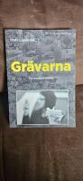 Gr&auml;varna : en redaktionsthriller