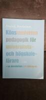 K&ouml;nsmedveten pedagogik f&ouml;r universitets- och h&ouml;gskolel&auml;rare - en introduktion och bibliografi