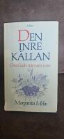 Den inre k&auml;llan : om Guds n&auml;rvaro i oss