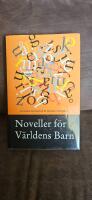 Noveller f&ouml;r V&auml;rldens Barn 2009