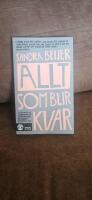 Allt som blir kvar