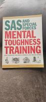 SAS and Special Forces Mental Toughness Training