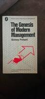 The genesis of modern management: A study of the Industrial Revolution in Great Britain (Pelican books, A934)