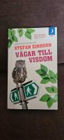 V&auml;gar till visdom