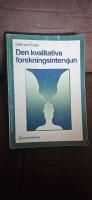 Den kvalitativa forskningsintervjun