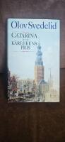 Catarina och k&auml;rlekens pris