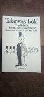 Talarens bok : handledning i muntlig framst&auml;llning