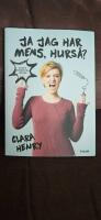 Ja jag har mens, hurs&aring;?