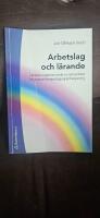 Arbetslag och l&auml;rande : l&auml;rares organiserande av samarbete i organisationspedagogisk belysning