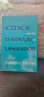 Ethics and the Theology of Liberation