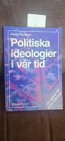 Politiska ideologier i v&aring;r tid