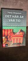 Det h&auml;r &auml;r v&aring;r tid : fyra kvinnor efter revolutionen i Tunisien