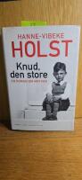 Knud, den store : en roman om min far