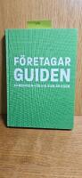 F&ouml;retagarguiden : handboken f&ouml;r dig som &auml;r egen