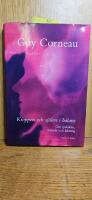 Kroppen och sj&auml;len i balans : Om sjukdom, lidande och l&auml;kning