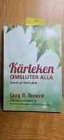 K&auml;rleken omsluter alla : svaret p&aring; livets g&aring;ta
