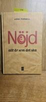 N&ouml;jd - allt &auml;r som det ska
