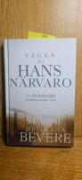 V&auml;gen in i hans n&auml;rvaro