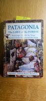 Patagonia: The Laws of the Forest