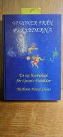 Visioner fr&aring;n plejaderna : en ny kosmologi f&ouml;r ljusets tids&aring;lder