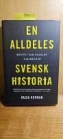 En alldeles svensk historia