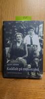 Kaddish p&aring; motorcykel
