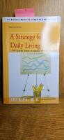 A Strategy for Daily Living