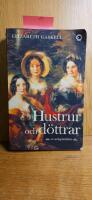 Hustrur och d&ouml;ttrar : en vardagsber&auml;ttelse
