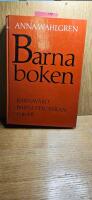 Barnaboken : [barnav&aring;rd, barnuppfostran, 0-16 &aring;r]