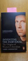 Inventing the individual - the origins of western liberalism