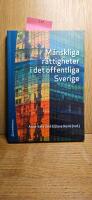 M&auml;nskliga r&auml;ttigheter i det offentliga Sverige