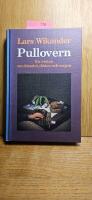 Pullovern : roman [om d&ouml;endet, d&ouml;den och sorgen]