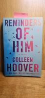 Reminders of Him - A Novel