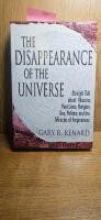 Disappearance of the universe - straight talk about illusions, past lives,